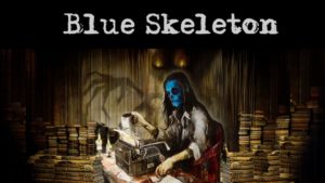 Blue Skeleton writes the Dragon and Mr. Sneeze novels, music for Skeleton Dance and on occasion interviews his famous and interesting friends.